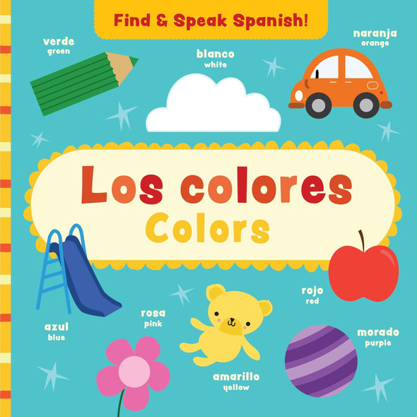 Colors/Los colores (Spanish/English (Board Book)
