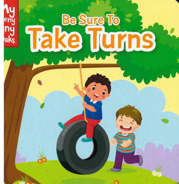CASE OF 120 - Be Sure To Take Turns (Chunky Board Book) SIZE is 3.70 x 3.70 inches