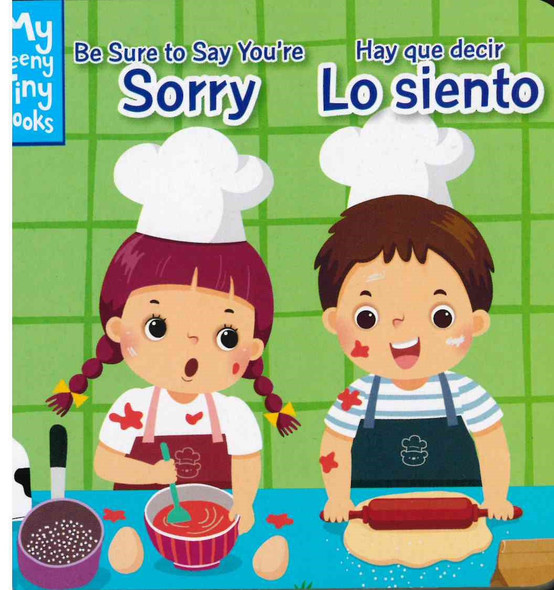 CASE OF 120 - Be Sure to Say You're Sorry (Spanish/English) (Chunky Board Book) SIZE is 3.70 x 3.70 inches