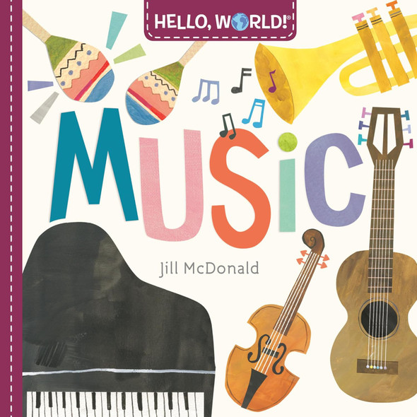 Hello, World! Music (Board Book)