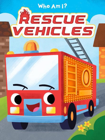 Who Am I? Rescue Vehicles (Board Book)