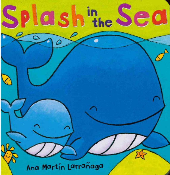 Splash in the Sea (Board Book)