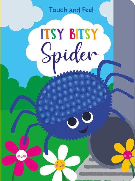 Itsy Bitsy Spider: Touch and Feel (Board Book)
