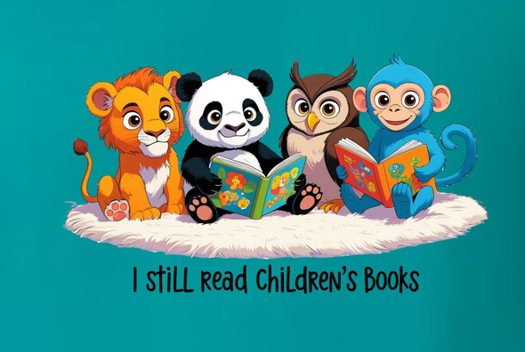 I Still Read Children's Books T-shirt