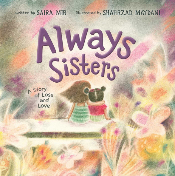 Always Sisters: A Story of Loss and Love (Hardcover)