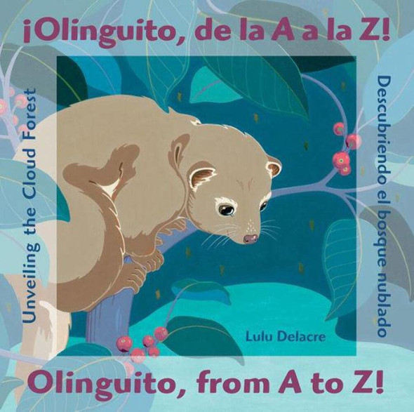 Olinguito, From A to Z! (Spanish/English) (Hardcover)