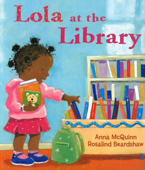 CASE OF 100 - Lola At The Library (Paperback)