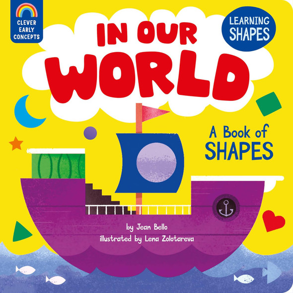 In Our World: A Book of Shapes (Board Book)