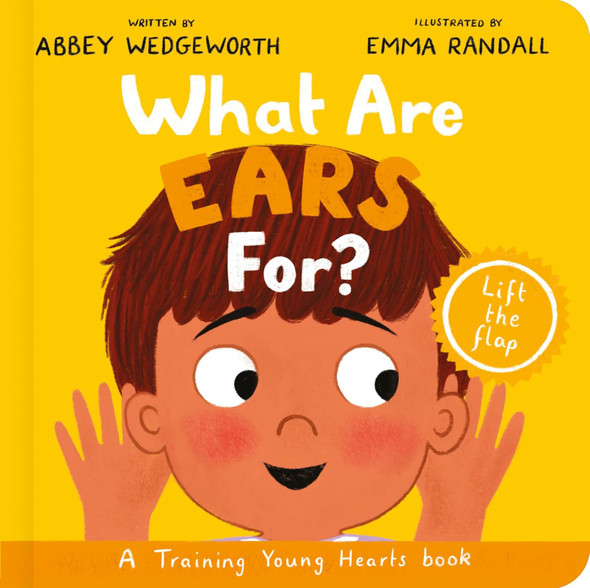 What Are Ears For? Faith-Based (Board Book)