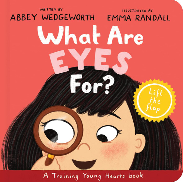 What Are Eyes For? Faith-Based (Board Book)