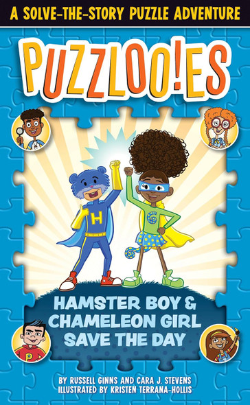 Hamster Boy and Chameleon Girl Save the Day: Puzzloo!es (Paperback)