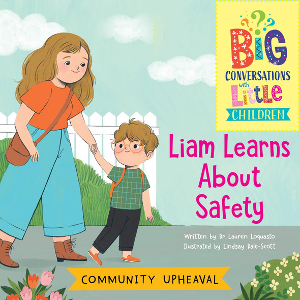 Liam Learns About Safety (Paperback)