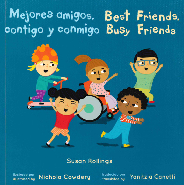 Best Friends, Busy Friends (Spanish/English) (Paperback)