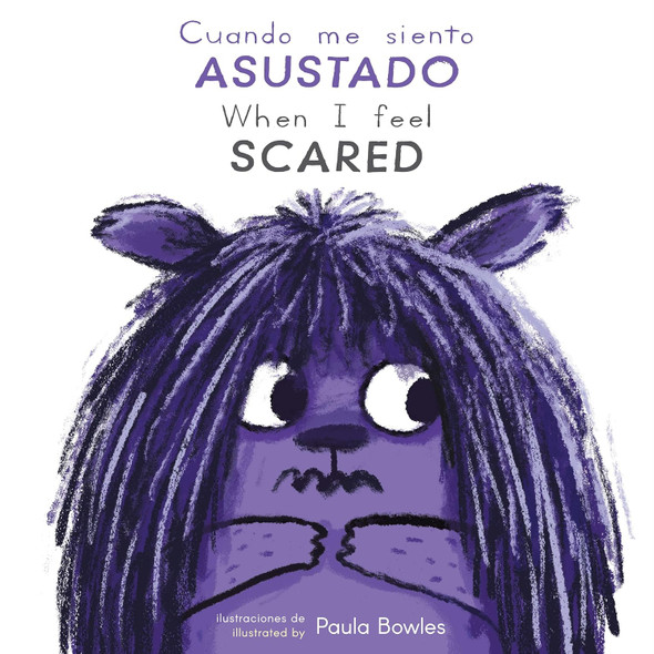 When I Feel Scared (Spanish/English) (Board Book)