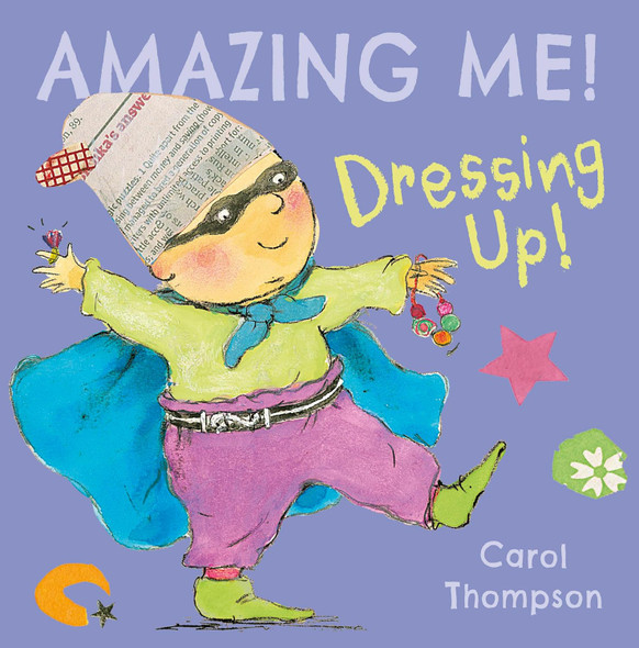 Dressing Up! AMAZING ME! (Board Book)*