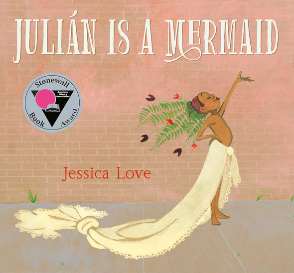 Julián Is a Mermaid (Hardcover)