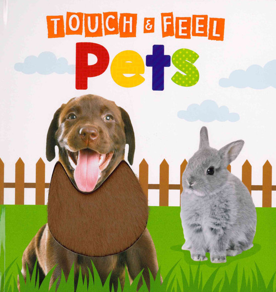 Pets: Touch & Feel (Board Book)