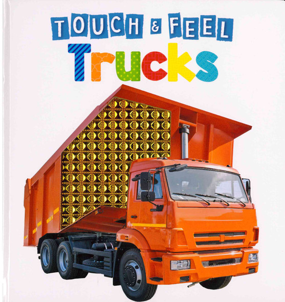 Trucks: Touch & Feel (Board Book)