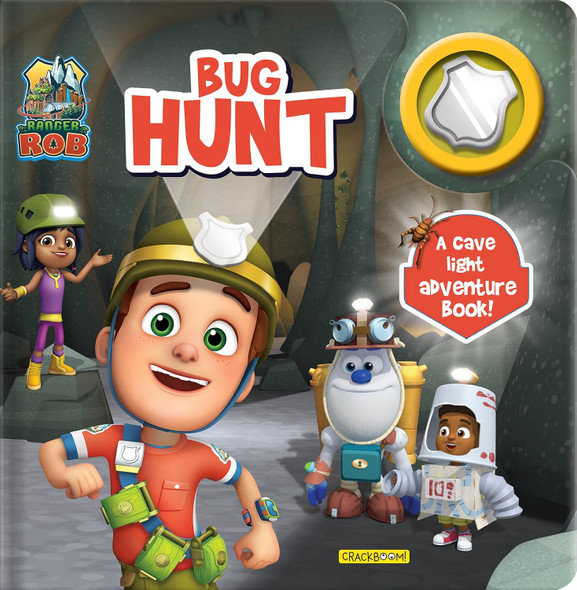 Bug Hunt (A Cave Light Adventure Book!) (Board Book)
