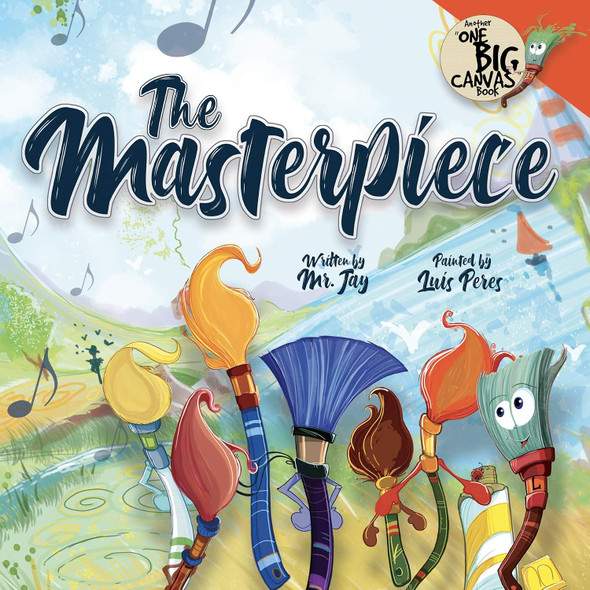 The Masterpiece: Another "One Big Canvas" Book (Hardcover)