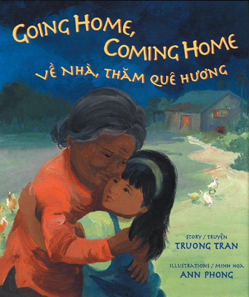 Going Home, Coming Home (Vietnamese/English) (Paperback)