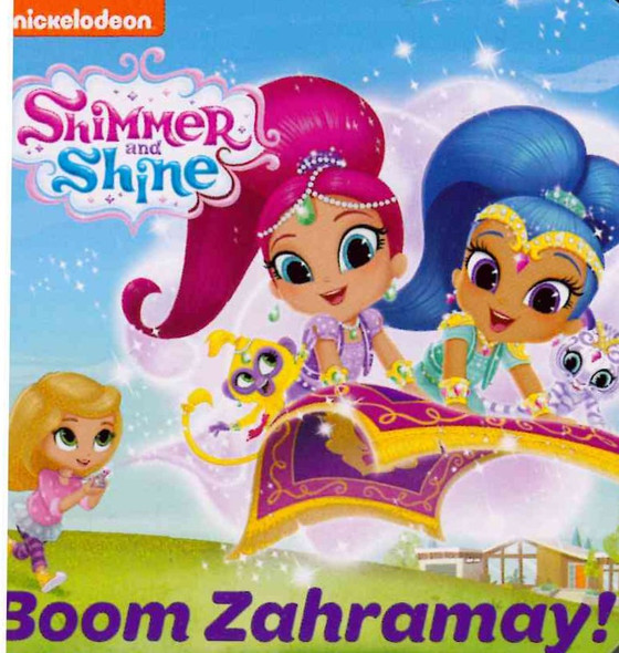 Boom Zahramay! Shimmer and Shine (Chunky Board Book) SIZE IS 2.8 x 2.8 inches