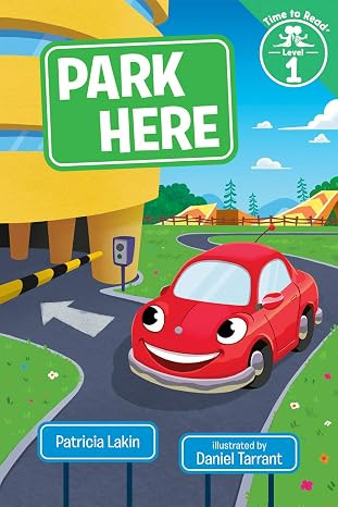 Park Here: Time to Read Level 1 (Hardcover)