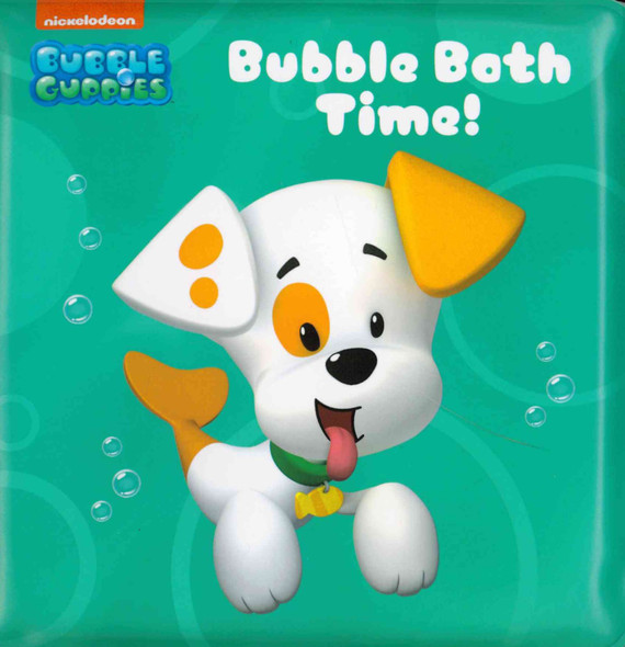 Bubble Bath Time! Bubble Guppies (Bath Book)