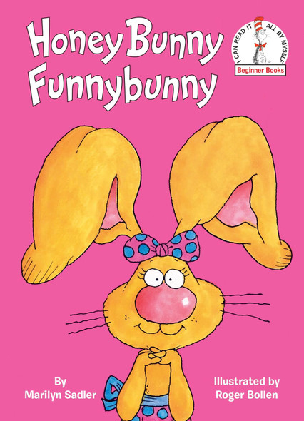 Honey Bunny Funnybunny: Beginner Books (Hardcover)