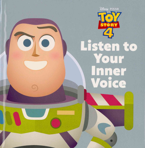 Listen to Your Inner Voice: Toy Story 4 (Hardcover)