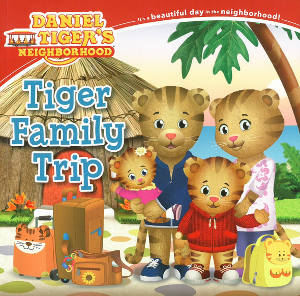 Tiger Family Trip: Daniel Tiger (Paperback)