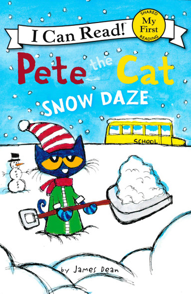 Pete the Cat Snow Daze: My First Shared Reading (Paperback)