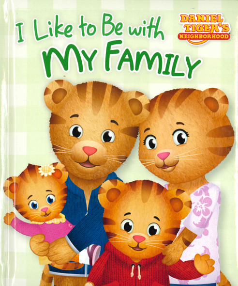 I Like to Be with My Family (Padded Board Book)