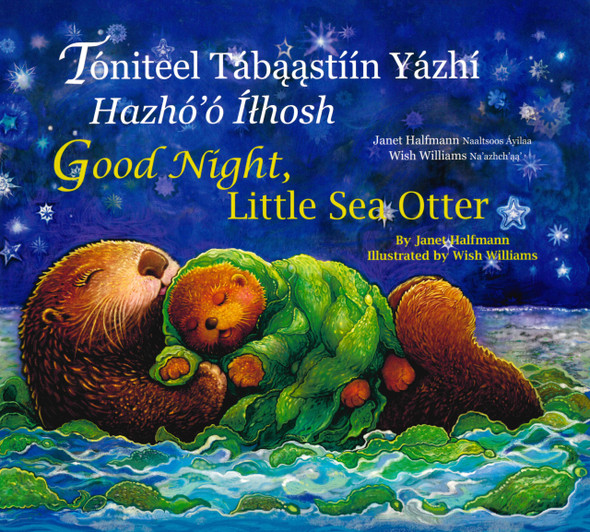 Good Night Little Sea Otter: Navajo/English (Paperback)