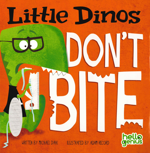 Little Dinos Don't Bite (Paperback)