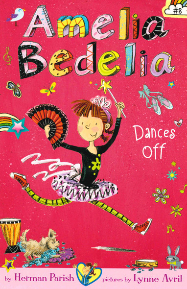 Amelia Bedelia Dances Off (Paperback)