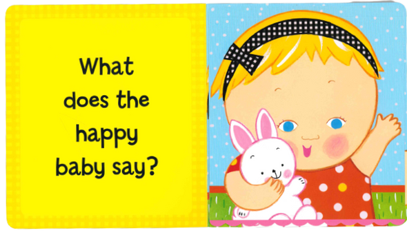 What Does Baby Say?  Karen Katz Lift-a-Flap (Board Book)