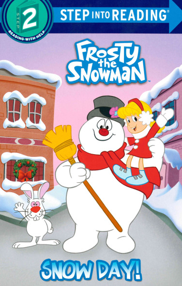 Snow Day! Frosty the Snowman Level 2 (Paperback)