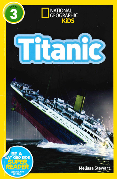 Titanic: National Geographic Kids Level 3 (Paperback)