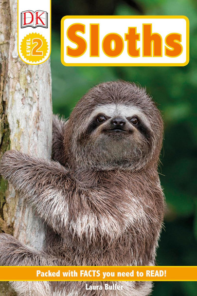 Slow, Slow Sloths Level 2 (Paperback)
