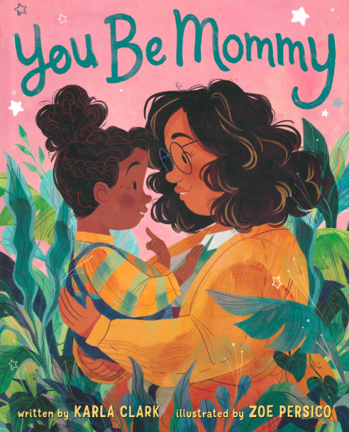 You Be Mommy (Hardcover)