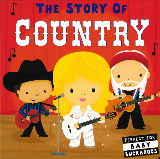 The Story of Country (Board Book) The Story of Country (Board Book)