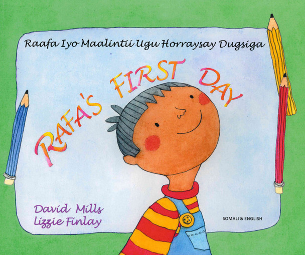 Rafa's First Day (Somali/English) (Paperback)