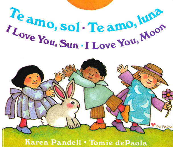 I Love You, Sun • I Love You, Moon (Spanish/English) (Board Book)