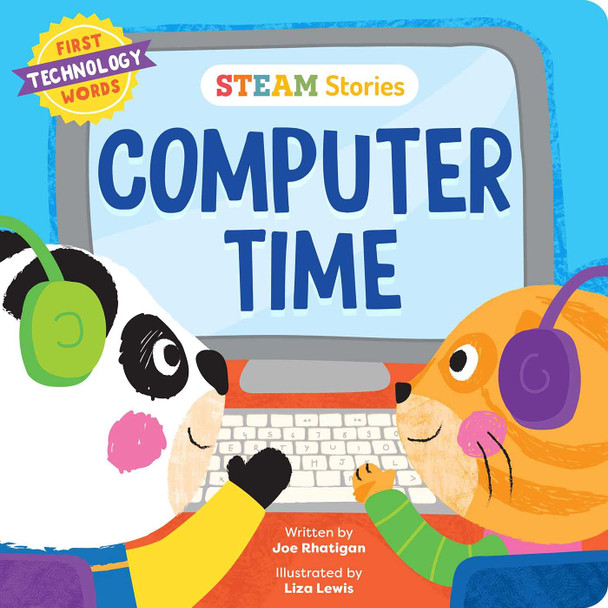 Computer Time: STEAM Stories (Board Book)