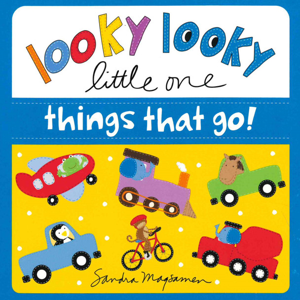 Looky Looky Little One Things That Go (Board Book)