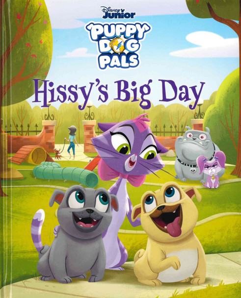 Hissy's Big Day: Puppy Dog Pals (Hardcover)