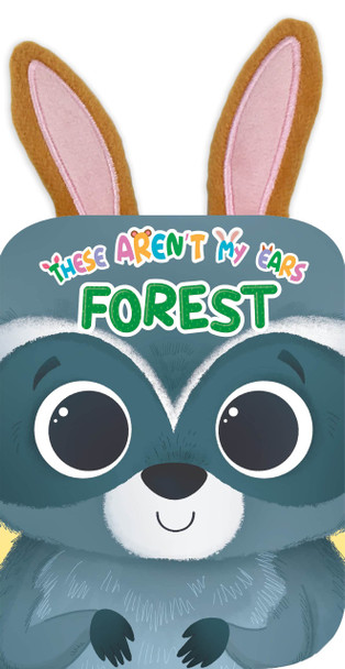 Forest: These Aren't My Ears (Board Book)-Clearance Book/Non-Returnable
