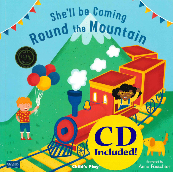 She’ll Be Coming Round the Mountain (Paperback w/ CD)