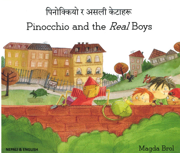 Pinocchio and the Real Boys (Nepali/English) (Paperback)